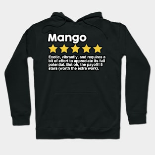 Mango lover rating Hoodie